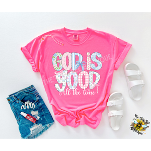 God Is Good all the Time