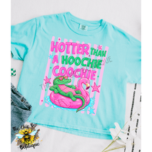 Load image into Gallery viewer, Hotter Than A Hoochie Coochie
