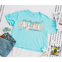 Load image into Gallery viewer, Literally Just A Ballfield Mama
