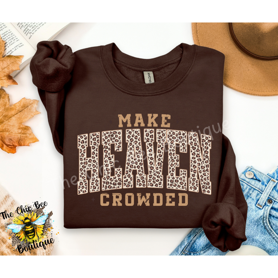 Make Heaven Crowded